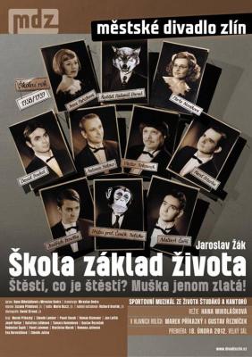 �kola z�klad �ivota - muzik�l m�stsk�ho divadla ve Zl�n�