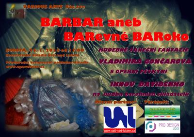 BARBAR aneb BARervn� BARoko