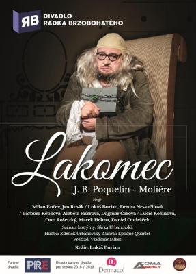 Lakomec  -  divadlo Radka Brzobohat�ho